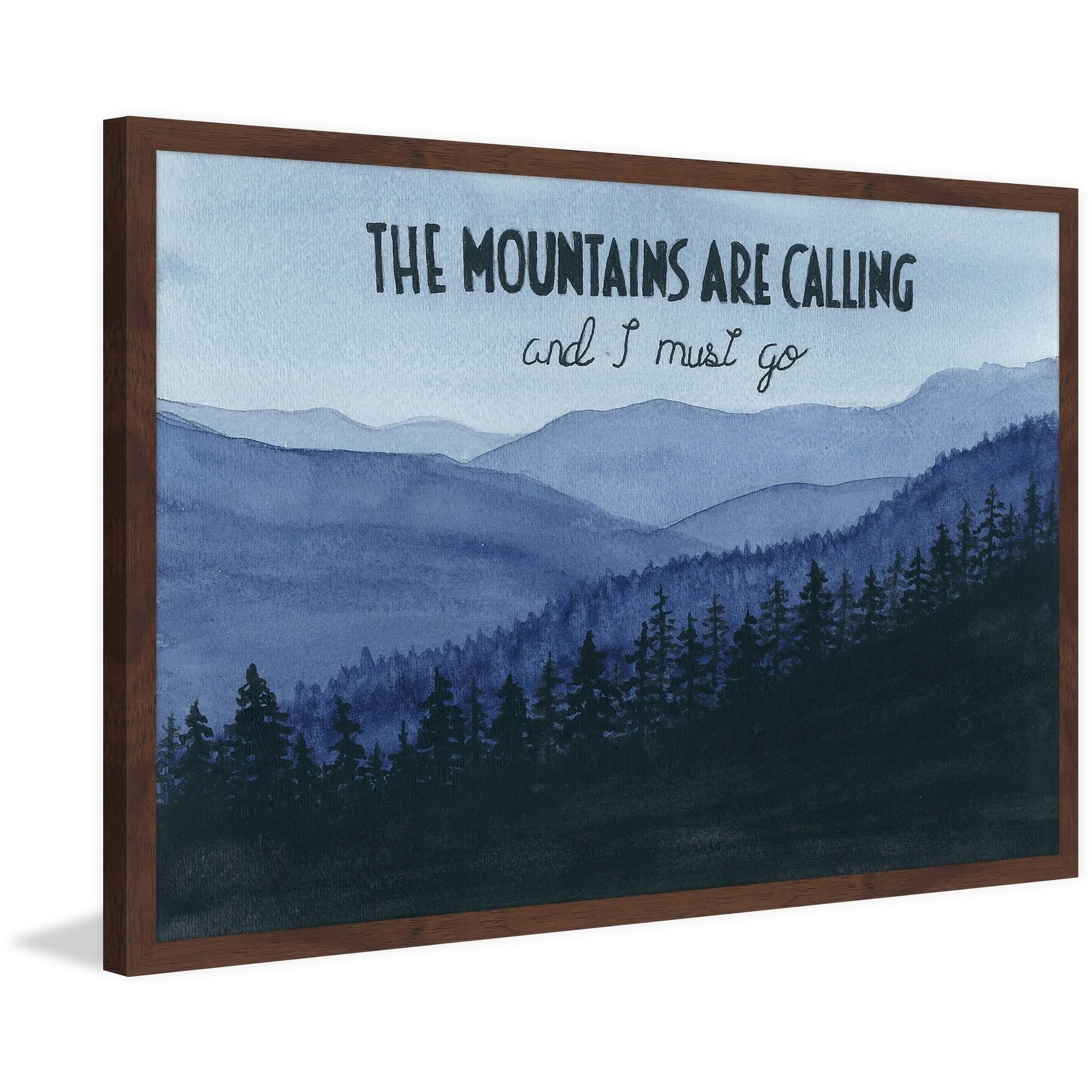 "The Mountains Are Calling" Framed Painting Print